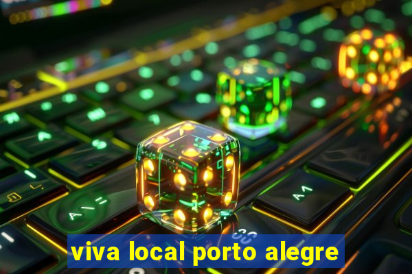 viva local porto alegre